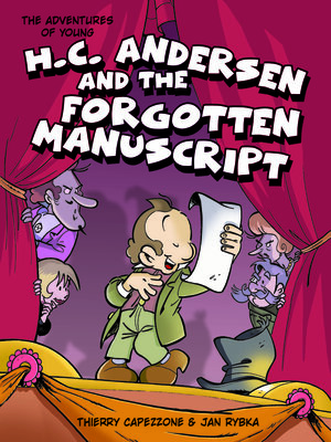 cover image of The Adventures of Young H. C. Andersen and the Forgotten Manuscript